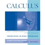 Calculus Early Transcendentals Single Variable 9E Student Solutions Manual