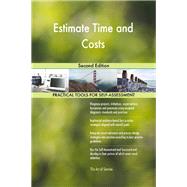 Estimate Time and Costs Second Edition