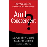 Am I Codependent?