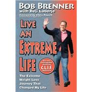 Live an Extreme Life!