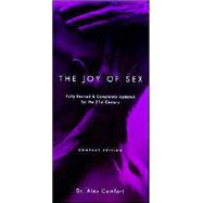 Joy of Sex : Fully Revised and Completely Updated for the 21st Century