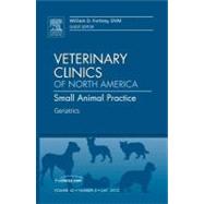 Geriatrics, An Issue of Veterinary Clinics of North America