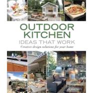 Outdoor Kitchen : Creative Design Solutions for Your Home