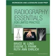 Radiography Essentials for Limited Practice Licensure Exam Prep
