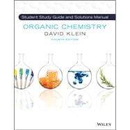 Organic Chemistry, Student Solution Manual and Study Guide