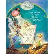 Disney Fairies Learn to Draw the Fairies of Pixie Hollow