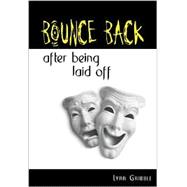Bounce Back After Being Laid Off