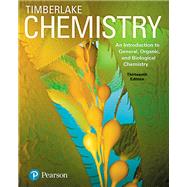 Chemistry: An Introduction to General, Organic, and Biological Chemistry, 13th edition