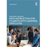 Math Instruction for Students with Learning Difficulties