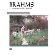 Brahms 23 Selected Piano Works