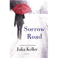 Sorrow Road A Novel