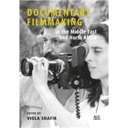 Documentary Filmmaking in the Middle East and North Africa