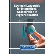 Strategic Leadership for International Collaboration in Higher Education