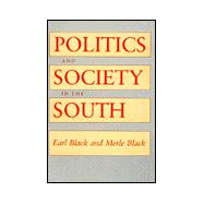 Politics and Society in the South