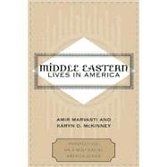 Middle Eastern Lives In America