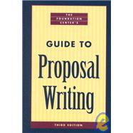 The Foundation Center's Guide to Proposal Writing