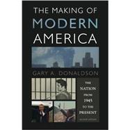 The Making of Modern America,9781442209589