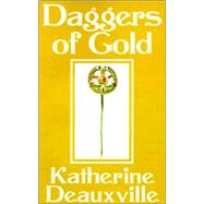 Daggers of Gold