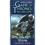 Game of Thrones Lcg - a Time for Wolves Chapter Pack