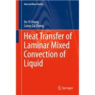 Heat Transfer of Laminar Mixed Convection of Liquid