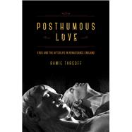 Posthumous Love