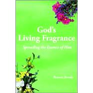 God's Living Fragrance