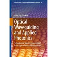 Optical Waveguiding and Applied Photonics