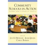 Community Schools in Action Lessons from a Decade of Practice
