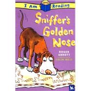 I Am Reading: Sniffer's Golden Nose
