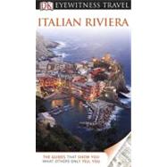 DK Eyewitness Travel Guide: Italian Riviera