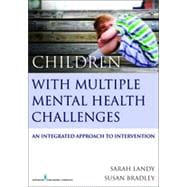 Children With Multiple Mental Health Challenges