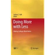 Doing More with Less