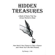 Hidden Treasures : A Book of Poems That You Always Wanted to Read
