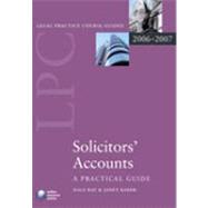 Solicitors' Accounts 2006-07 A Practical Guide,9780199289592
