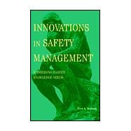 Innovations in Safety Management Addressing Career Knowledge Needs