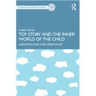 Toy Story and the Inner World of the Child
