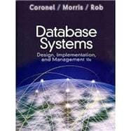 Database Systems Design, Implementation, and Management (Book Only)