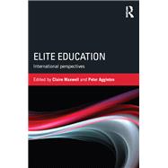 Elite Education: International perspectives