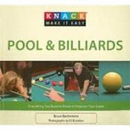 Knack Pool & Billiards Everything You Need To Know To Improve Your Game