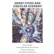 Smart Cities and Circular Economy