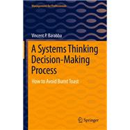 A Systems Thinking Decision-Making Process