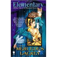 Elementary (All-New Tales of the Elemental Masters)