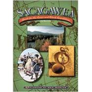Sacagawea: Guide for the Lewis and Clark Expedition
