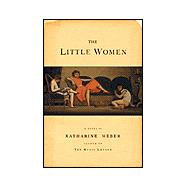 The Little Women; A Novel