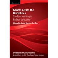 Genres across the Disciplines: Student Writing in Higher Education