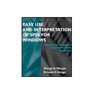 Easy Use and Interpretation of SPSS 7.5 for Windows : Answering Research Question with Statistics