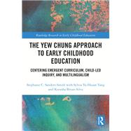 The Yew Chung Approach to Early Childhood Education