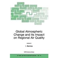 Global Atmospheric Change and Its Impact on Regional Air Quality