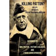 Killing Patton?