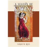 A Season of Singing